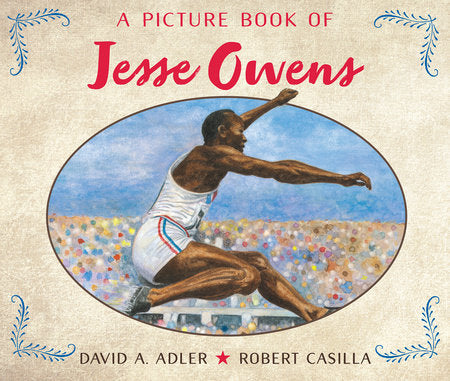 A Picture Book of Jesse Owens Paperback by By David A. Adler; Illustrated by Robert Casilla