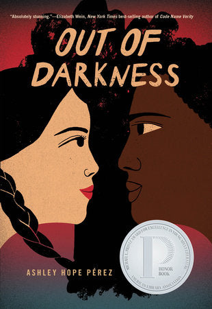 Out of Darkness Paperback by by Ashley Hope Pérez