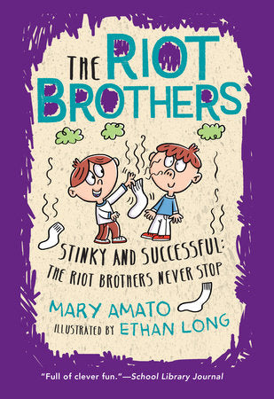 Stinky and Successful Paperback by by Mary Amato; illustrated by Ethan Long