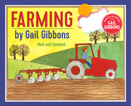 Farming (New & Updated Edition) Paperback by Written & illustrated by Gail Gibbons