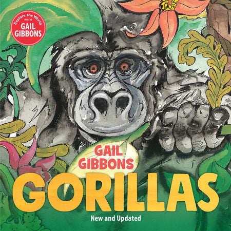 Gorillas (New & Updated Edition) Hardcover by Written & illustrated by Gail Gibbons