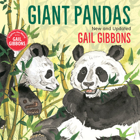 Giant Pandas (New & Updated Edition) Hardcover by Written & illustrated by Gail Gibbons