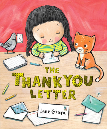 The Thank You Letter Paperback by Written & illustrated by Jane Cabrera