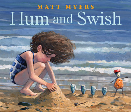 Hum and Swish Paperback by Written & illustrated by Matt Myers