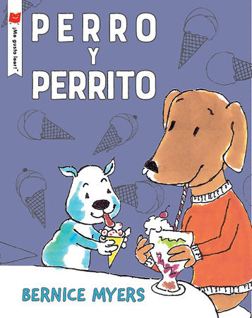 Perro y perrito Paperback by Bernice Myers