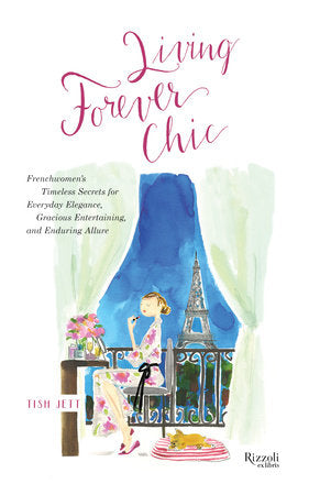Living Forever Chic Hardcover by Tish Jett