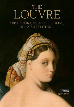 The Louvre Hardcover by Genevieve Bresc-Bautier with photographs by Gérard Rondeau