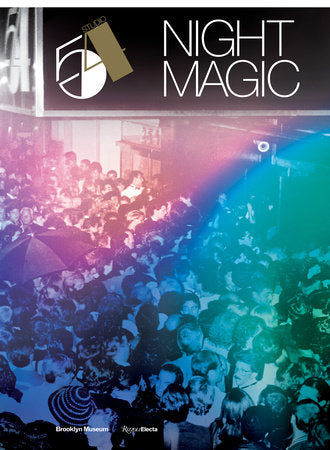 Studio 54: Night Magic Hardcover by Matthew Yokobosky