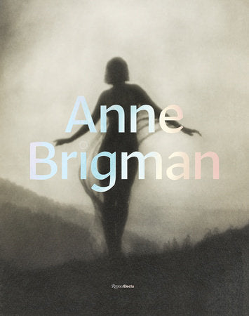 Anne Brigman Hardcover by Ann M. Wolfe, Susan Ehrens, Alexander Nemerov, Kathleen Pyne and Heather Waldroup