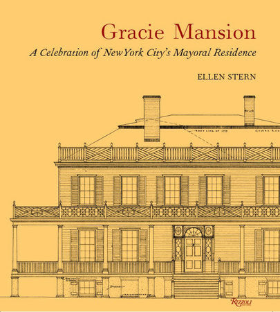 Gracie Mansion Hardcover by Ellen Stern