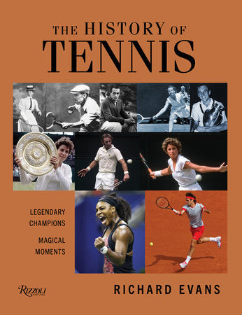 The History of Tennis Hardcover by Richard Evans
