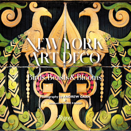 New York Art Deco Hardcover by Eric P. Nash; photography by Andrew Garn