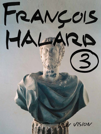 François Halard 3: New Vision Hardcover by Francois Halard