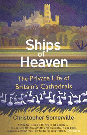 Ships Of Heaven Paperback by Christopher Somerville
