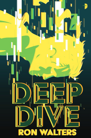 Deep Dive Paperback by Ron Walters