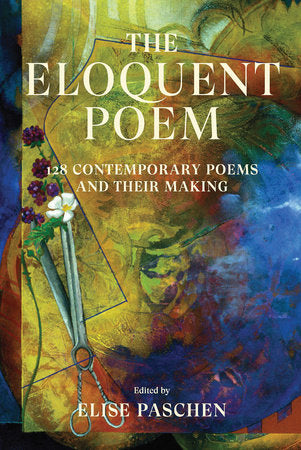 The Eloquent Poem Paperback by Elise Paschen; Elise Paschen