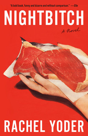 Nightbitch Paperback by Rachel Yoder