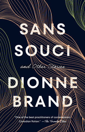 Sans Souci: And Other Stories Paperback by Dionne Brand