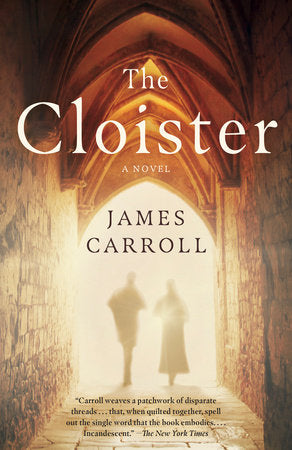 The Cloister Paperback by James Carroll