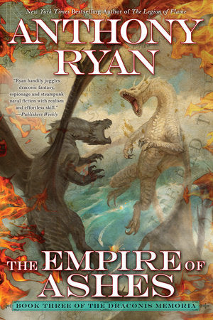 The Empire of Ashes Paperback by Anthony Ryan