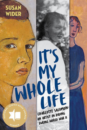 It's My Whole Life Hardcover by Susan Wider