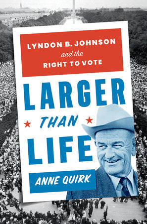Larger than Life Hardcover by Anne Quirk