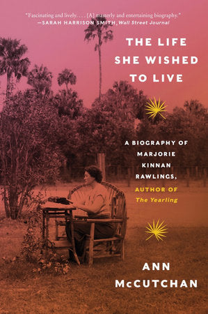The Life She Wished to Live Paperback by Ann McCutchan