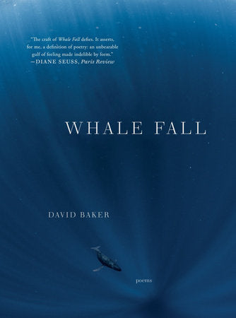 Whale Fall Paperback by David Baker