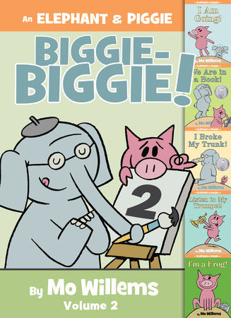 An Elephant & Piggie Biggie Volume 2! Hardcover by Mo Willems