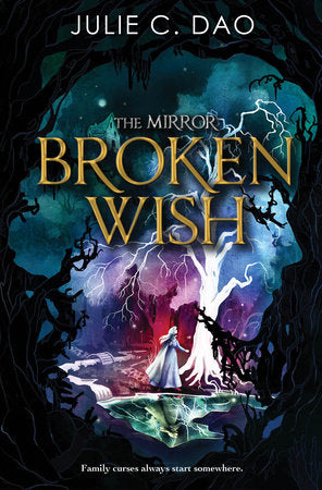 Broken Wish Hardcover by Julie C. Dao
