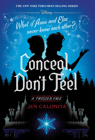 Conceal, Don't Feel Hardcover by Jen Calonita