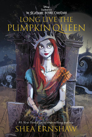 Long Live the Pumpkin Queen Hardcover by Shea Ernshaw