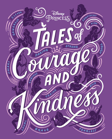 Tales of Courage and Kindness Hardcover by Disney Books