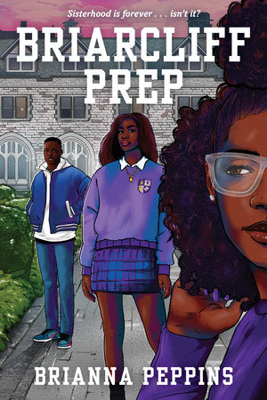 Briarcliff Prep Hardcover by Brianna Peppins