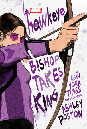 Hawkeye: Bishop Takes King Hardcover by Ashley Poston