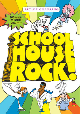 Art of Coloring: Schoolhouse Rock Paperback by Disney