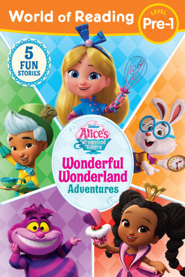 World of Reading: Alice's Wonderland Bakery: Wonderful Wonderland Adventures, Level Pre-1 Paperback by Disney Books