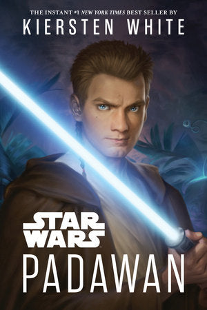 Star Wars: Padawan Paperback by Kiersten White
