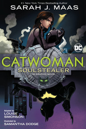 Catwoman: Soulstealer (The Graphic Novel) Paperback by Sarah J. Maas