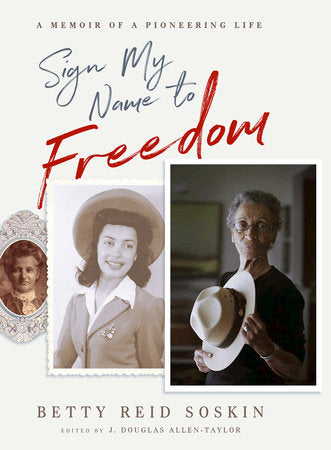 Sign My Name to Freedom Paperback by Betty Reid-Soskin