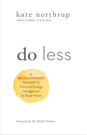 Do Less Paperback by Kate Northrup