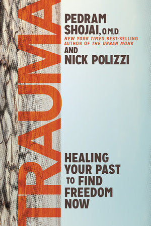 Trauma Paperback by Nick Polizzi and Pedram Shojai
