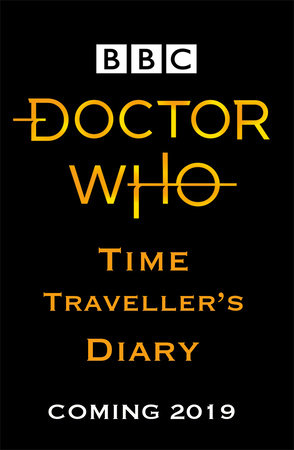 Doctor Who: Time Traveller's Diary Hardcover by BBC Children's Books Penguin Random House