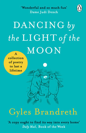 Dancing By The Light of The Moon Paperback by Gyles Brandreth