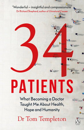 34 Patients Paperback by Tom Templeton