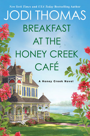 Breakfast at the Honey Creek Café Paperback by Jodi Thomas