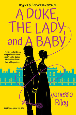 A Duke, the Lady, and a Baby Paperback by Vanessa Riley