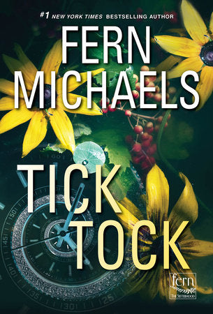 Tick Tock: A Thrilling Novel of Suspense Paperback by Fern Michaels