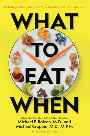What to Eat When Paperback by Michael F. Roizen