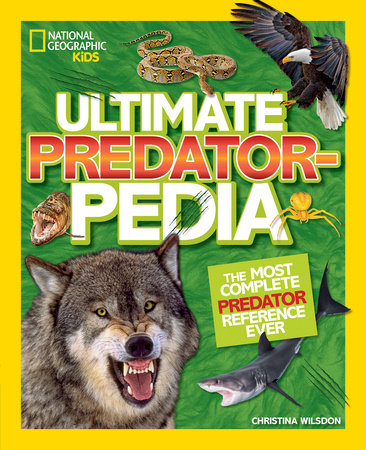 Ultimate Predatorpedia Hardcover by Christina Wilsdon
